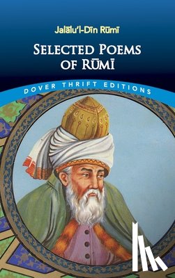 Rumi - Rumi: Selected Poems of Rumi