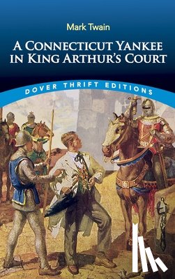 Twain, Mark - A Connecticut Yankee in King Arthur's Court