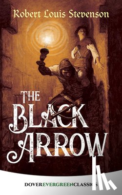 Stevenson, Robert Louis - The Black Arrow