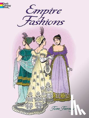 Tierney, Tom - Empire Fashions Colouring Book