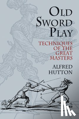 Hutton, Alfred - Old Sword Play