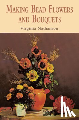 Nathanson, Virginia - Making Bead Flowers and Bouquets