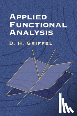 Griffel, D.H. - Applied Functional Analysis