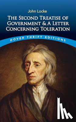 Locke, John - The Second Treatise of Government: and a Letter Concerning Toleration