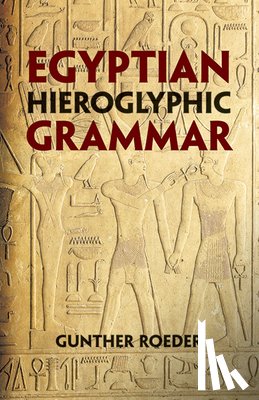 Roeder, Gunther - Egyptian Hieroglyphic Grammar