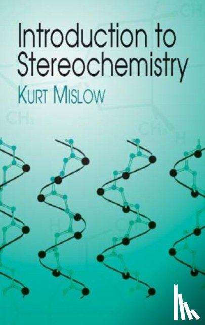 Mislow, Kurt - Introduction to Stereochemistry