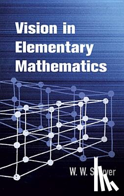 Sawyer, W.W. - Vision in Elementary Mathematics