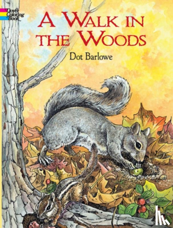 Dorothea Barlowe - A Walk in the Woods Coloring Book