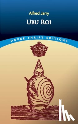 Jarry, Alfred - Ubu Roi