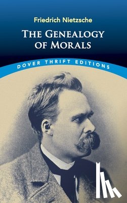 Nietzsche, Friedrich Wilhelm, Common, Thomas - The Genealogy of Morals