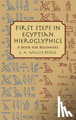 Flores, Flores, A. Wallis, Sir E. - First Steps in Egyptian