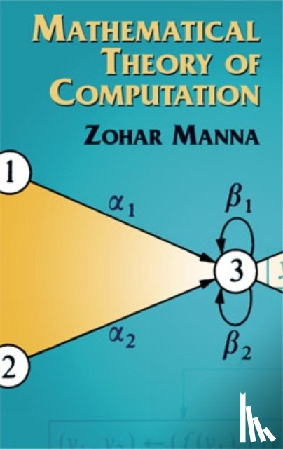 Manna, Zohar - MATHEMATICAL THEORY OF COMPUTA