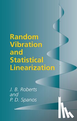 Et, Frederic Remington, Roberts, J.B. - Random Vibration and Statistical Linearization