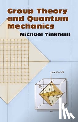 Tinkham, Michael - Group Theory and Quantum Mechanics