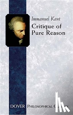 Kant, Immanuel, Abbott, Thomas K. - Critique of Pure Reason
