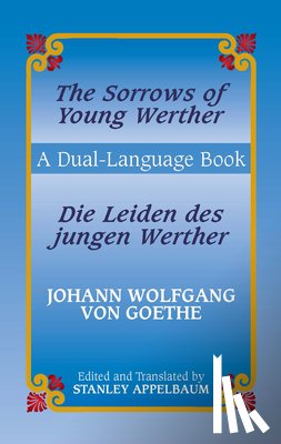Von Goeth, Johann Wolfgang, Pogany, Willy - The Sorrows of Young Werther/ Die