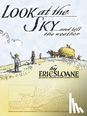 Sloane, Eric - Look at the Sky and Tell the Weather