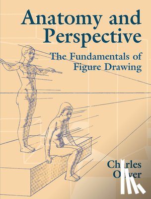 Oliver, Charles - Anatomy and Perspective