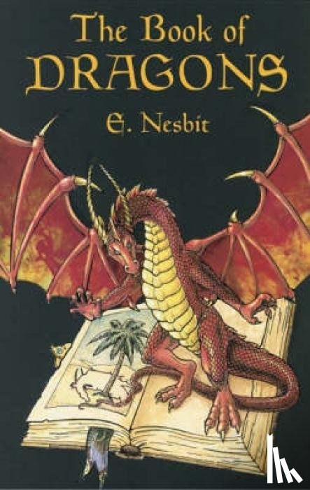 Nesbit, E., Mcspadden, J Walter - The Book of Dragons
