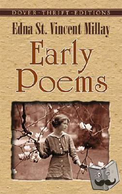 Vincent Millay, Edna St. - Early Poems