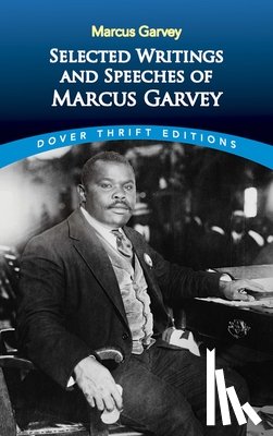 Garvey, Marcus - Selected Writings and Speeches of Marcus Garvey