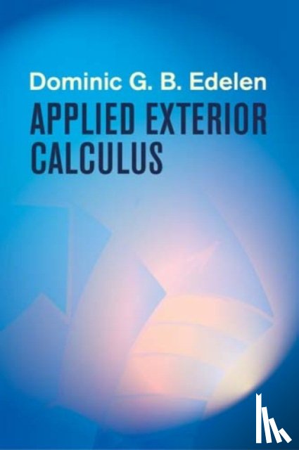 Dominic G.B. Edelen - Applied Exterior Calculus