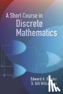 Bender, Edward a - A Short Course in Discrete Mathemat