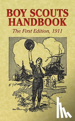 The Boy Scouts of America - Boy Scouts Handbook