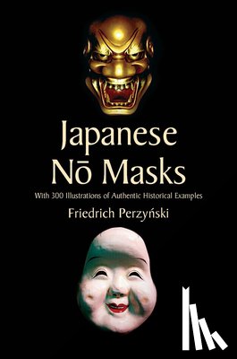 Perzynski, Friedrich, Appelbaum, Stanley - Japanese No Masks