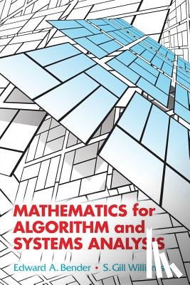 Bender, Edward a - Mathematics for Algorithm and Systems Analysis
