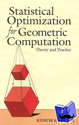 Kanatani, Kenichi - Statistical Optimization for Geometric Computation