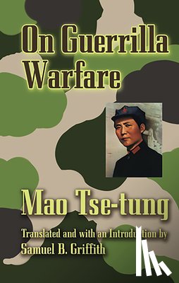 Tse-Tung, Mao - On Guerilla Warfare