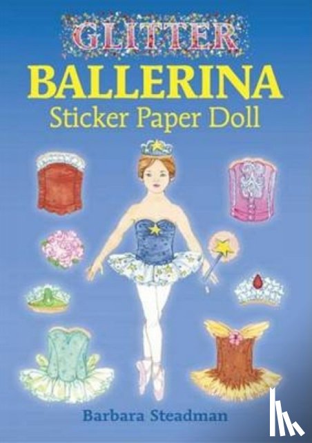 Steadman, Barbara - Glitter Ballerina Sticker Paper Doll