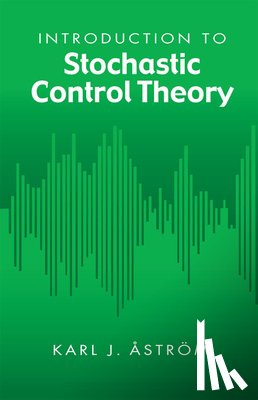 Astrom, Karl J - Introduction to Stochastic Control Theory