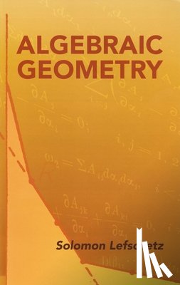Lefschetz, Solomon - Algebraic Geometry
