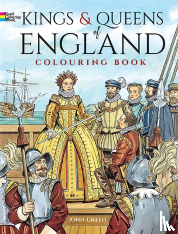 Green, John - Kings and Queens of England Coloring Book