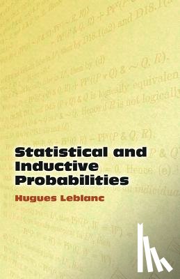 Hugues Leblanc - Statistical and Inductive Probabilities