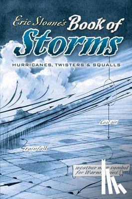 Berona, David a, Sloane, Eric - Eric Sloane's Book of Storms