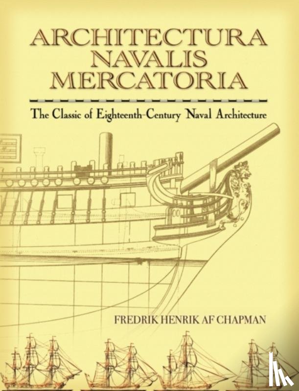 Chapman, Fredrik - Architectura Navalis Mercatoria