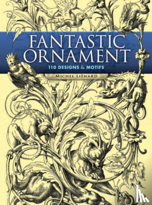 Lienard - Fantastic Ornaments