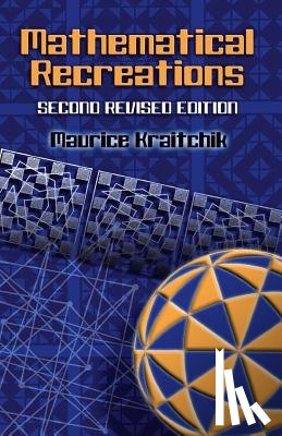 Maurice Kraitchik - Mathematical Recreations