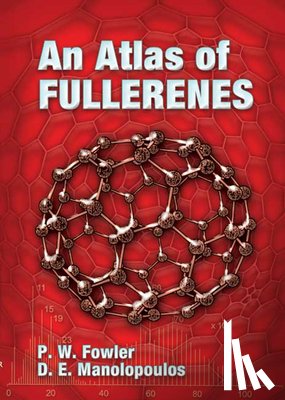 Etc., Etc., Fowler, P W - An Atlas of Fullerenes