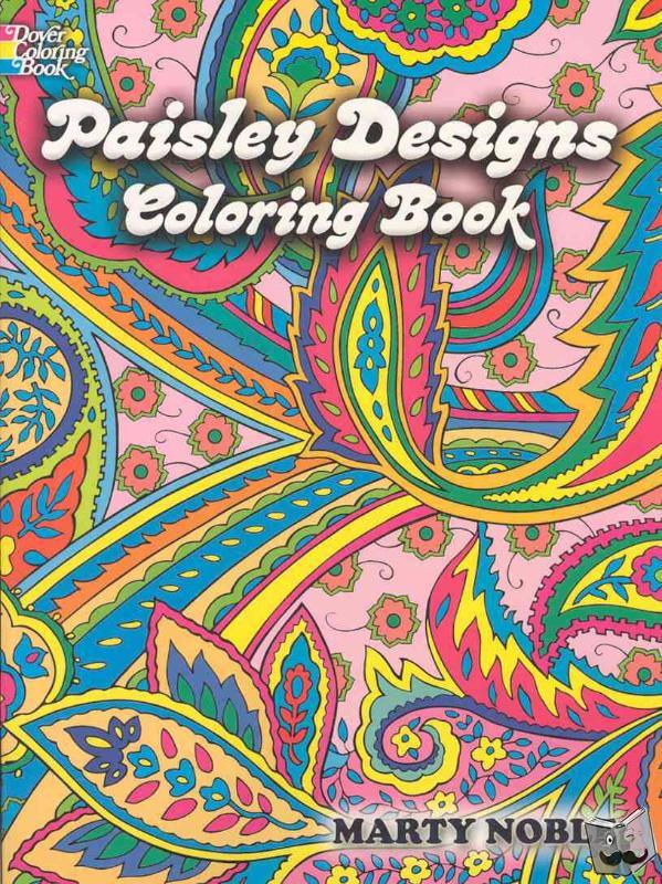 Noble, Marty - Paisley Designs Coloring Book