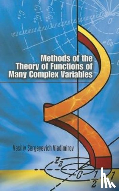 Vladimirov, V.S. - Methods of the Theory of Functions of Many Complex Variables