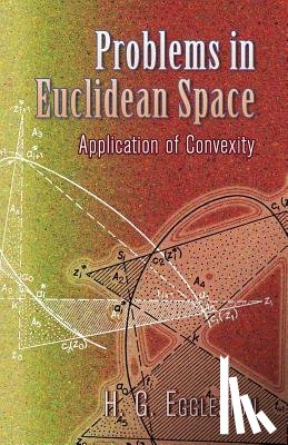 H. G. Eggleston - Problems in Euclidean Space