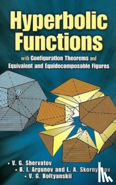 V. G Shervatov, B. I. Argunov, L. A. Skornjakov, V. G. Boltyanskii - Hyperbolic Functions