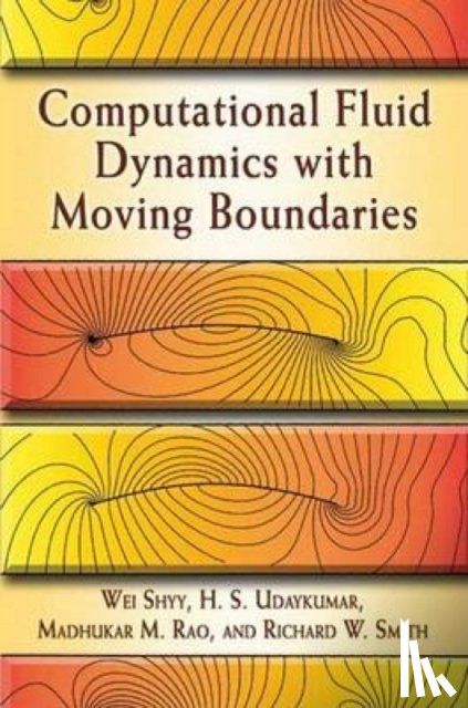 Shyy, Wei - Computational Fluid Dynamics with Moving Boundaries