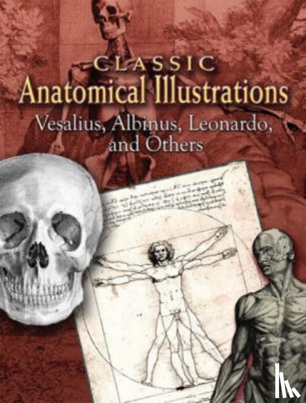 Vesalius, Andreas, Leonardo, Leonardo - Classic Anatomical Illustrations
