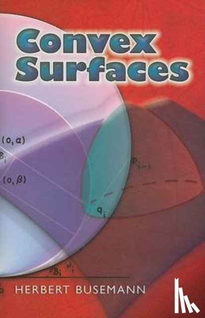 Busemann, Herbert - Convex Surfaces