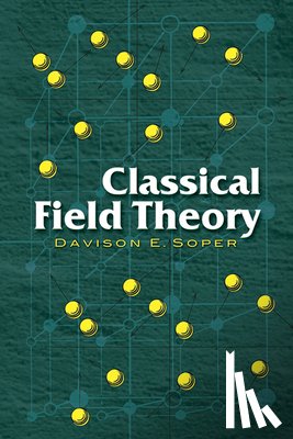 Soper, Davison E - Classical Field Theory